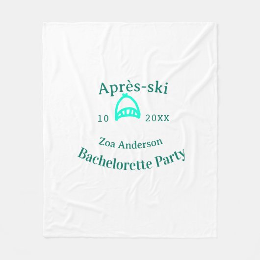 Après-ski bachelorette party turquoise hat name da fleecedecke (Vorderseite)