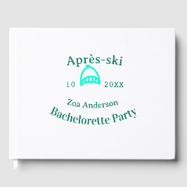 Après-ski bachelorette party turquoise hat name da gästebuch