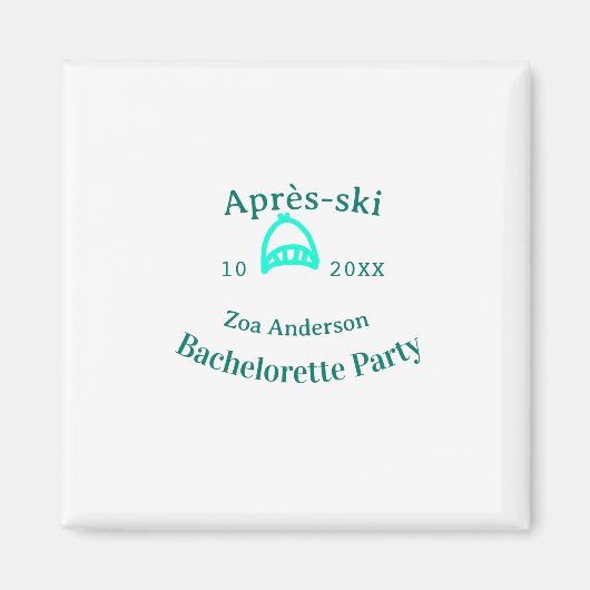 Après-ski bachelorette party turquoise hat name da magnet (Vorne)