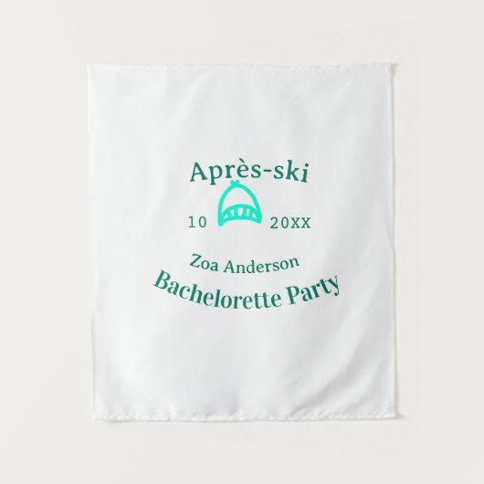 Après-ski bachelorette party turquoise hat name da wandteppich (Vorderseite)