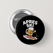 Apres-Ski-Bierbecher Skifahren lustiger Winterurla Button (Vorne & Hinten)