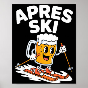 Apres-Ski-Bierbecher Skifahren lustiger Winterurla Poster