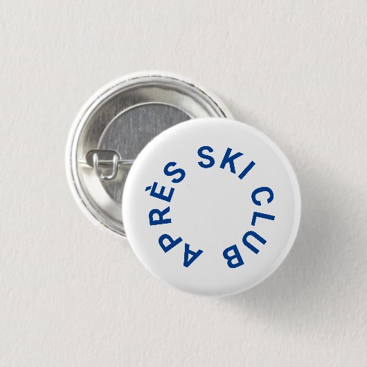 Après Ski Club Cooles blaues Skigebiet Button (Vorne & Hinten)