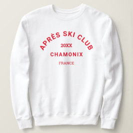 Après Ski Club Rotes Skigebiet Wappen Womens White Sweatshirt