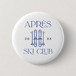 Apres Ski Club Skipass Junggeselinnen-Abschied Button