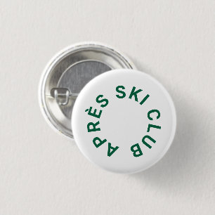 Après Ski Club Winter Green Ski Button