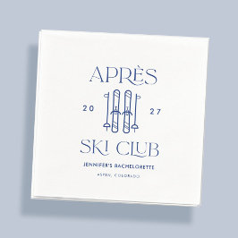 Apres Ski Club Winterski Junggeselinnen-Abschied G Serviette