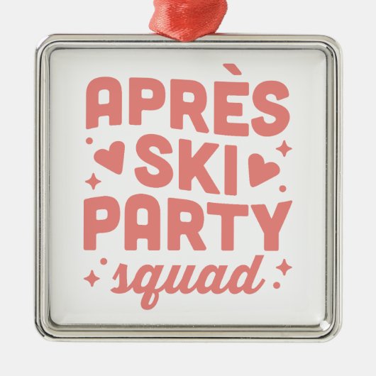 Apres ski cocktail party girl squad pink aesthetic ornament aus metall (Vorne)
