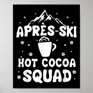 Apres Ski Cocoa Squad Niedlicher Skifahrer Poster