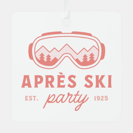 Apres ski girls party pink aesthetic ornament aus metall (Vorderseite)