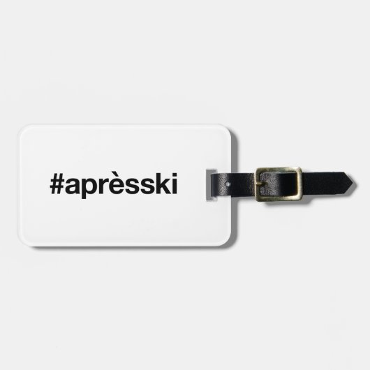 APRES SKI Hashtag Gepäckanhänger (Vorderseite horizontal)