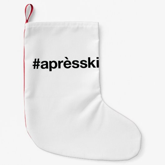 APRES SKI Hashtag Kleiner Weihnachtsstrumpf (Vorderseite)