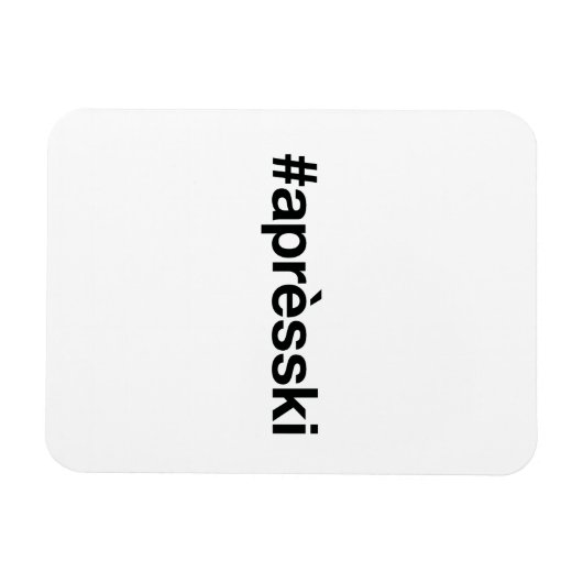 APRES SKI Hashtag Magnet (Horizontal)