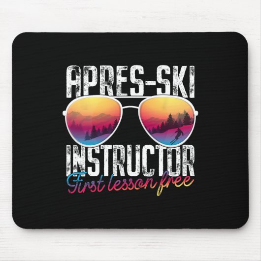 Apres Ski Instructor Erste Lektion Freier Skifahre Mousepad (Vorne)