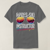 Apres Ski Instructor First Lesson Free Funny Skiin T-Shirt (Design vorne)