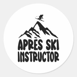 Apres Ski Instructor Shirt Frauen Männer Für Apres Runder Aufkleber