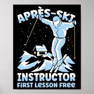 Après-Ski-Instructor Skifahren _1  Poster