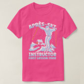 Apres Ski Instructor Skiing2 T-Shirt (Design vorne)