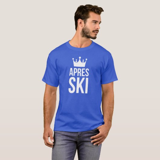 Apres Ski-König T-Shirt (Vorne ganz)