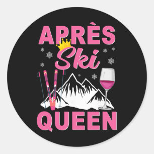 Apres Ski Königin Skifahren Wintersport Skifahren Runder Aufkleber