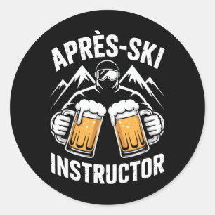 Après-Ski-Lehrer für eine lustige Wintersportparty Runder Aufkleber