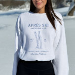 Après Ski mit der Braut zum Bach Weekend Sweatshirt<br><div class="desc">Dieses Design besticht durch trendigen,  fetten Text,  verschneite Farben mit handgezeichneten Elementen.</div>