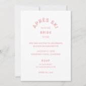 Après Ski mit der Bride sein rosa Bachelorette Rei Einladung (Vorderseite)