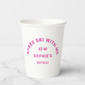 Après Ski mit mir bei 40 Hot-Pink Ski Wappen Party Pappbecher (Rückseite)