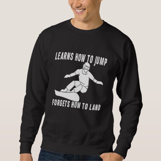 Apres Ski Party Party Meme Mountain Snowboarder Sn Sweatshirt (Vorderseite)