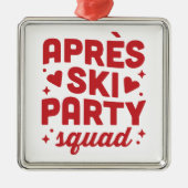 Apres ski party skiing holiday red retro aesthetic ornament aus metall (Vorne)