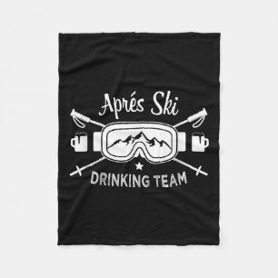 Apres Ski Trinkteam Schneebrille Skifahrer Spruch  Fleecedecke