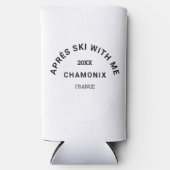 Après Ski with me Winter Ski Wappen Gastgeschenk Selters Dosenkühler (Vorderseite)