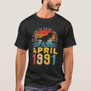 April 1991 Junge Männer 30. Geburtstag Dinosaurier T-Shirt
