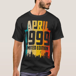 April 1999 22 Jahre alte Geburtstags Limited Editi T-Shirt