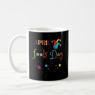 April Fool's Day 1. April Prank Prankster Narren M Kaffeetasse