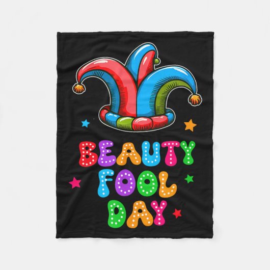 April Fool's Day Beauty Fool Day April 1st Prank J Fleecedecke (Vorderseite)