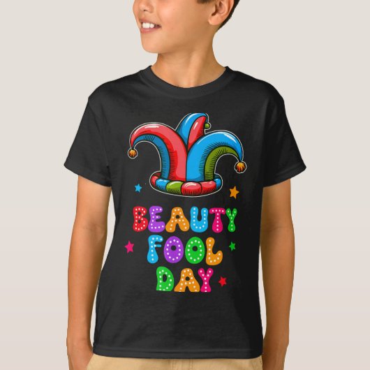 April Fool's Day Beauty Fool Day April 1st Prank J T-Shirt (Vorderseite)