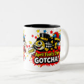 April Fool's Day Gotcha FunClassic Mug, 11 oz Zweifarbige Tasse (VorderseiteRechts)