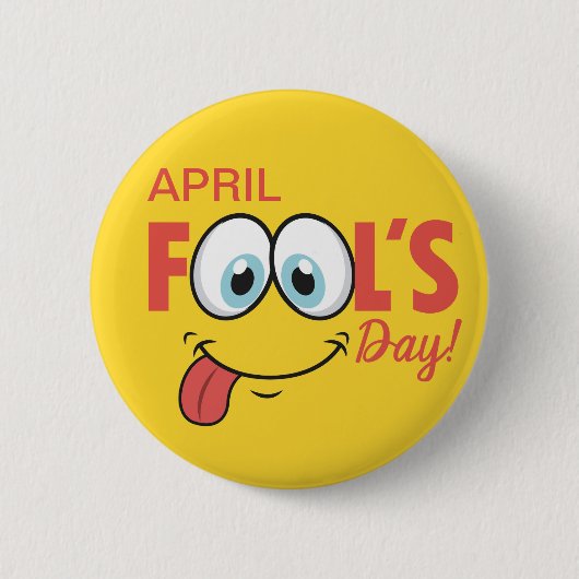 April Fool's Day Happy Funny Face | Urlaub Button (Vorderseite)