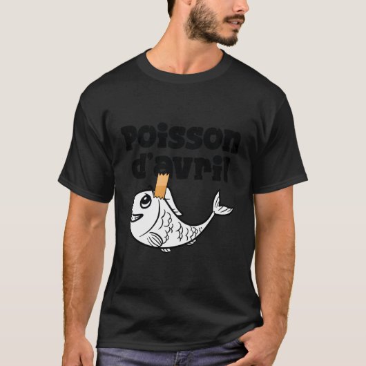 April Fool's Day Hoaxes Jokes Poisson D'Avril 2023 T-Shirt (Vorderseite)