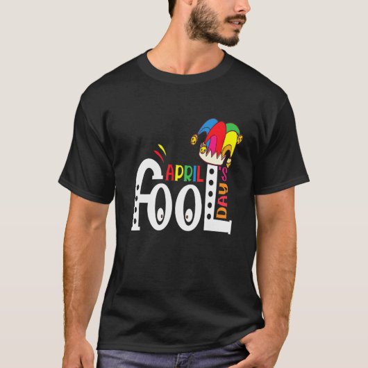 April Fool's Day Pranks 1. April Witze T-Shirt (Vorderseite)