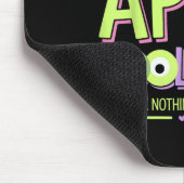 April Fools Day Pranks Shirt Kit 1. April Jokes K Mousepad (Ecke)