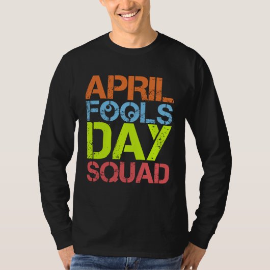 April Fools Day Squad Family Matching For Kids Adu T-Shirt (Vorderseite)