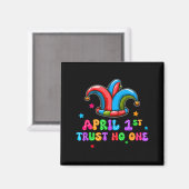 April Fool's Day Trust April 1st Prank Joke Gift  Magnet (Vorderseite/Rückseite)