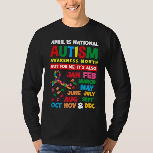 April Is Autism Awareness Month Autistic Autism Aw T-Shirt (Vorderseite)