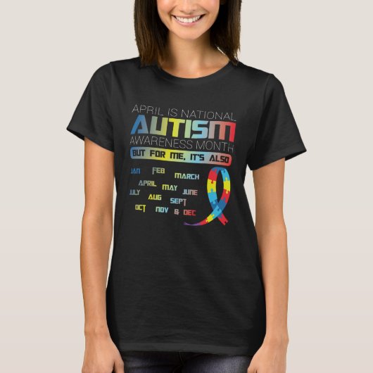 April is Autism Awareness Month T-Shirt (Vorderseite)