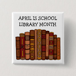 April ist der Monat der Schulbibliothek Button