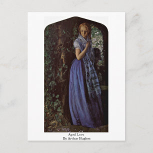 April Liebe von Arthur Hughes Postkarte
