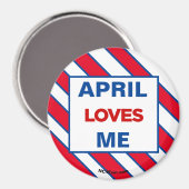 APRIL-LIEBEN ME-Magnet Magnet (Vorderseite/Rückseite)