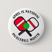 April: National Pickleball Montag Button (Vorderseite)